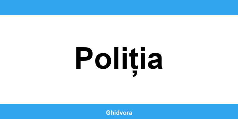 Contact DRPCIV Poliția, programări online și orar de funcționare